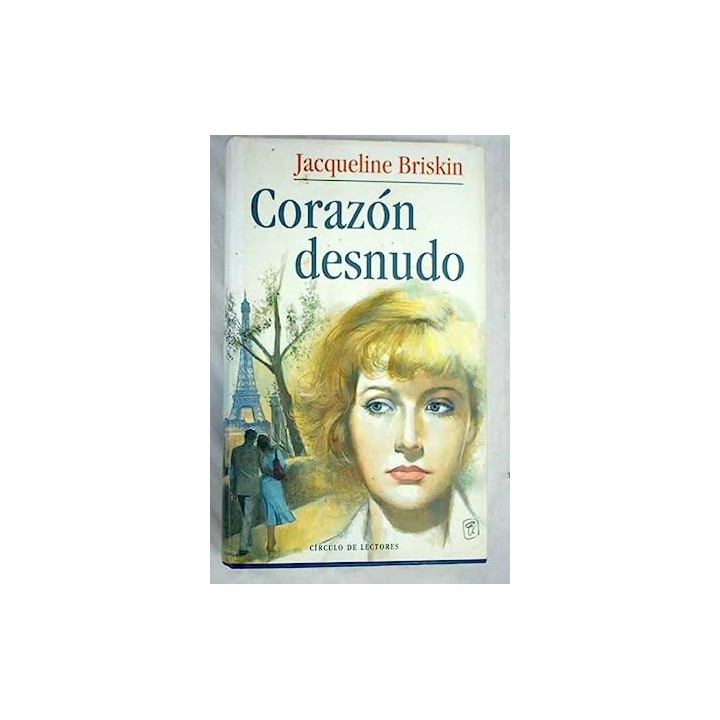 Corazón desnudo - Jacqueline Briskin